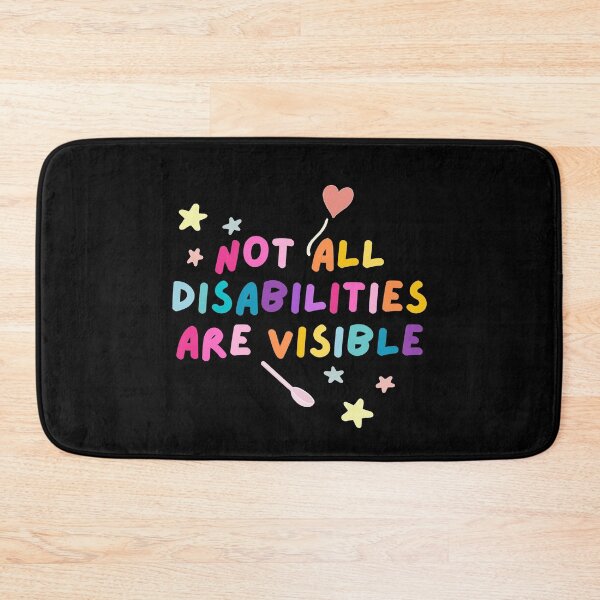 Item preview, Not all disabilities are visible designed and sold by mydoodlesateme.