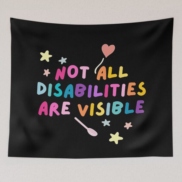 Item preview, Not all disabilities are visible designed and sold by mydoodlesateme.