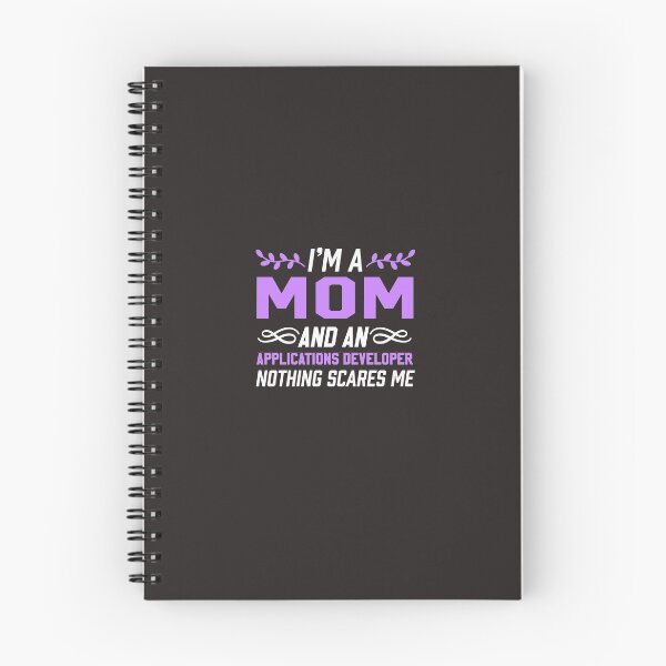 Item preview, Mom & Applications Developer Nothing Scares Me designed and sold by AlwaysAwesome.