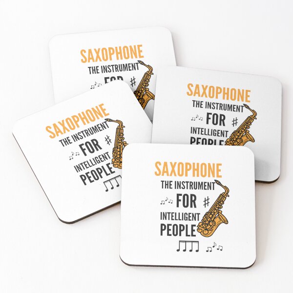 Item preview, Saxophone The Instrument For Intelligent People Saxophonist designed and sold by SwifTech.