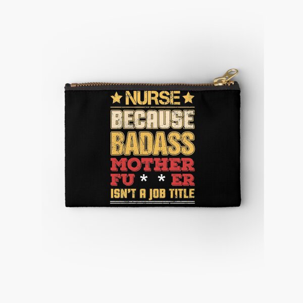 Item preview, Nurse Job Title Badass Funny Humor Cool Work Related designed and sold by Sid3walkArt2.