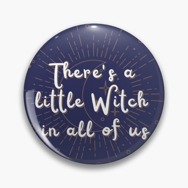 Item preview, There's a Little Witch in All of Us | Practical Magic  designed and sold by MoBerryHollow.