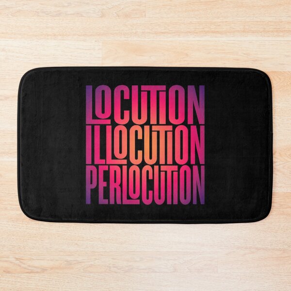 Item preview, Locution, Illocution, Perlocution. #2 v.4 designed and sold by x1brett.
