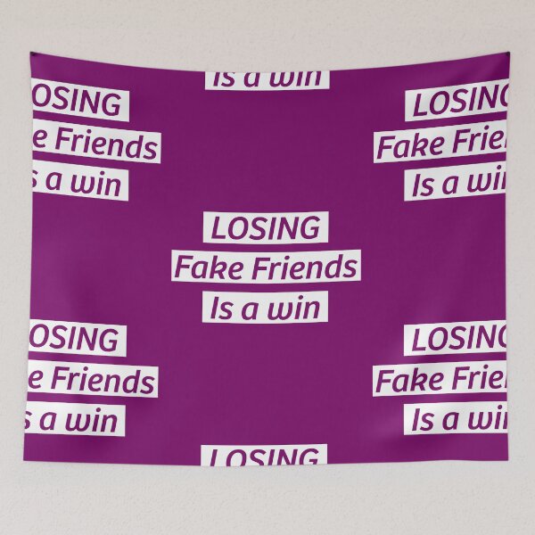 Item preview, Losing fake friends is a win, motivational quotes, inspirational saying,   designed and sold by Quotesgallery.