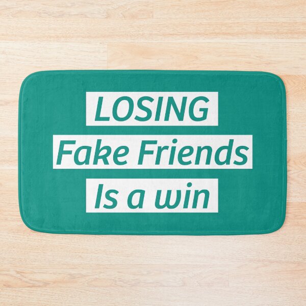 Item preview, Losing fake friends is a win, motivational quotes, inspirational saying,   designed and sold by Quotesgallery.