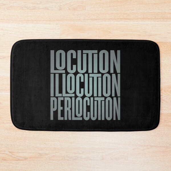 Item preview, Locution, Illocution, Perlocution. #2 v.6 designed and sold by x1brett.