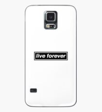 Live Forever - OASIS Band Tribut Hülle & Klebefolie für Samsung Galaxy