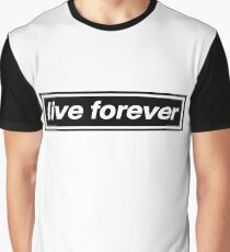 Live Forever - OASIS Band Tribute Graphic T-Shirt