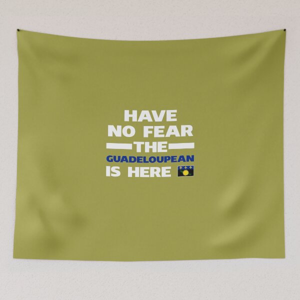 Item preview, Have No Fear The Guadeloupean Is Here designed and sold by AlwaysAwesome.