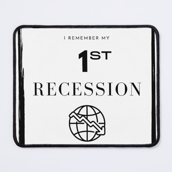 Item preview, I Remember my 1st Recession designed and sold by Itis-Whatitis.