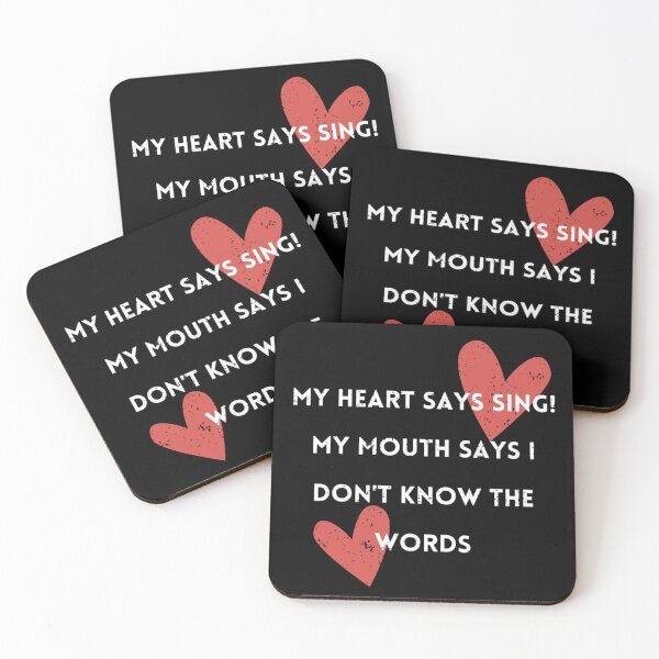 Item preview, My Heart Says Sing! My Mouth Says I Don't Know The Words designed and sold by blatwig.
