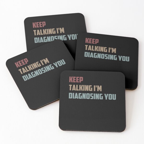 Item preview, Keep Talking I'm Diagnosing You / Funny Sarcastic Gift Idea Colored Vintage / Gift for Christmas designed and sold by Chamssou.