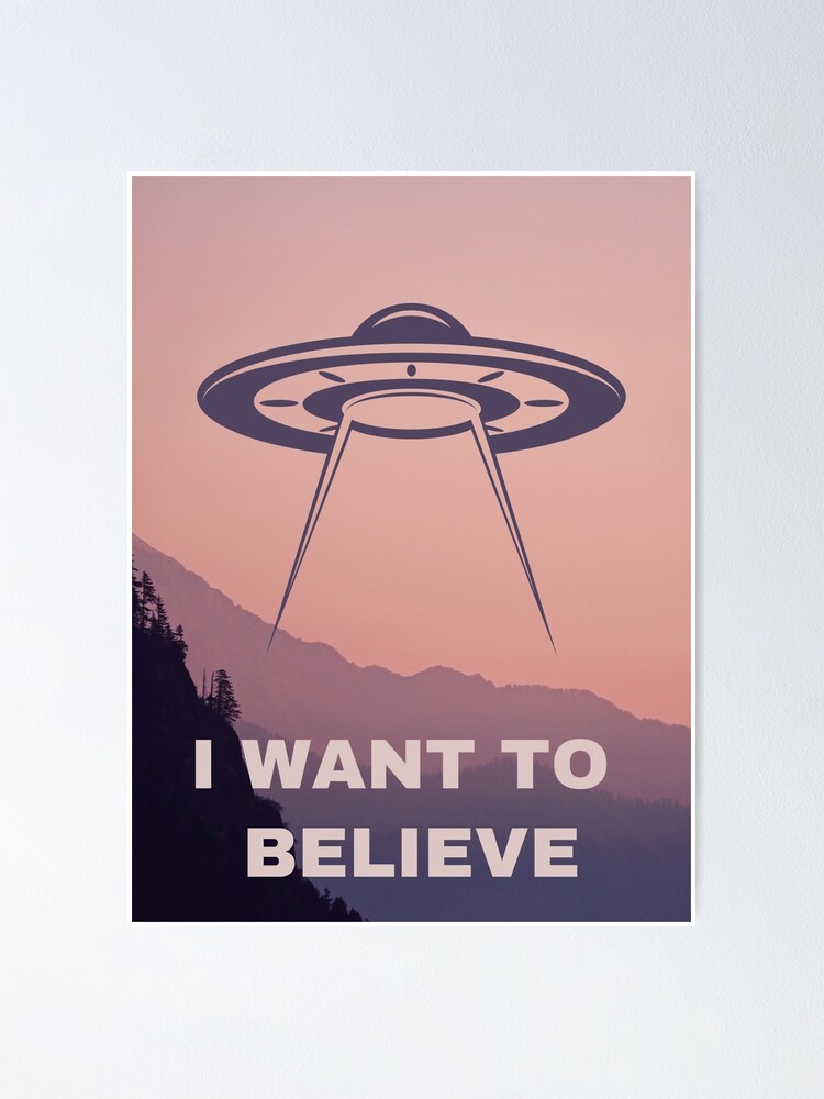 ネイタルデザイン ポスター　 I WANTTOBELIEVE POSTER I want to believe