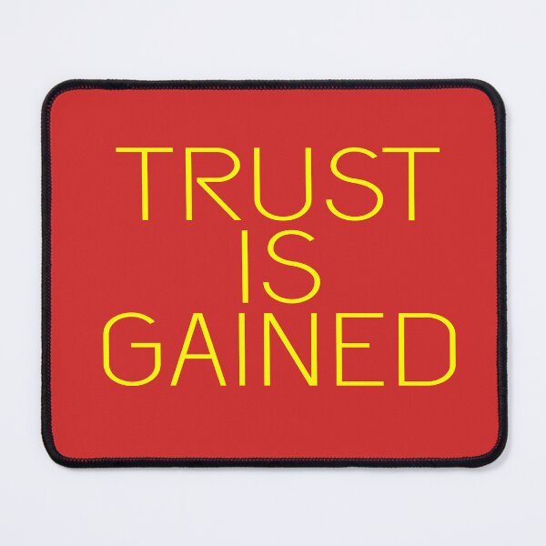 Item preview, TRUST IS GAINED designed and sold by 1MILLIONPUSHUPS.