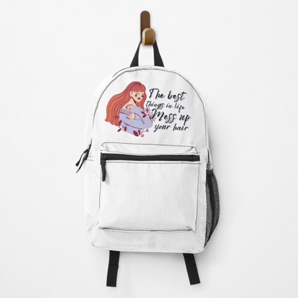Item preview, The Best Things in Life Mess Up Your Hair - Funny Hair Sayings designed and sold by Gummy Bear Gift Shop.