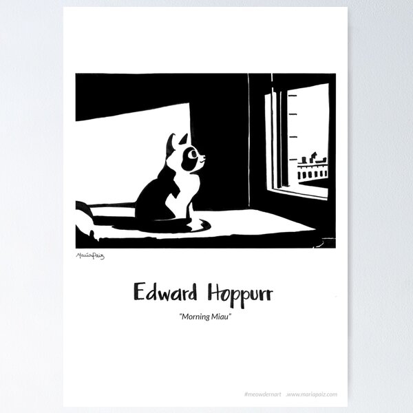 #meowdernart - Edward Hoppurr Poster