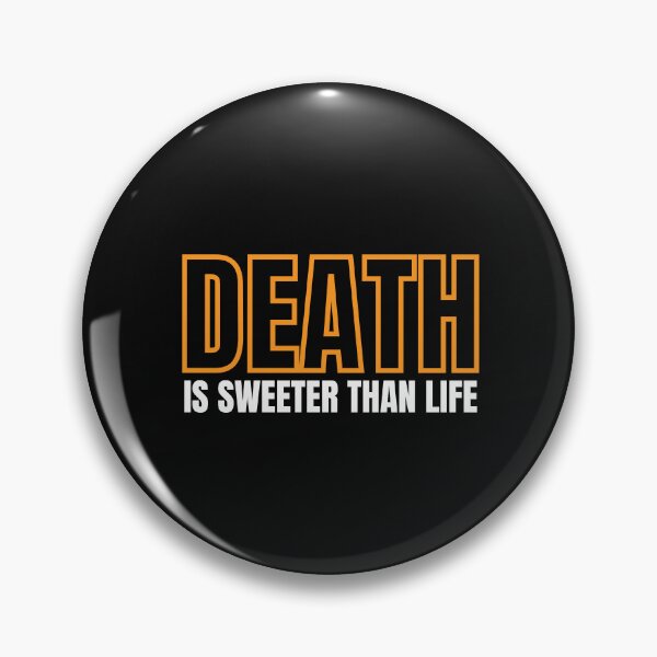 Item preview, Death is sweeter than life || Final Space designed and sold by ExpertSayeed.