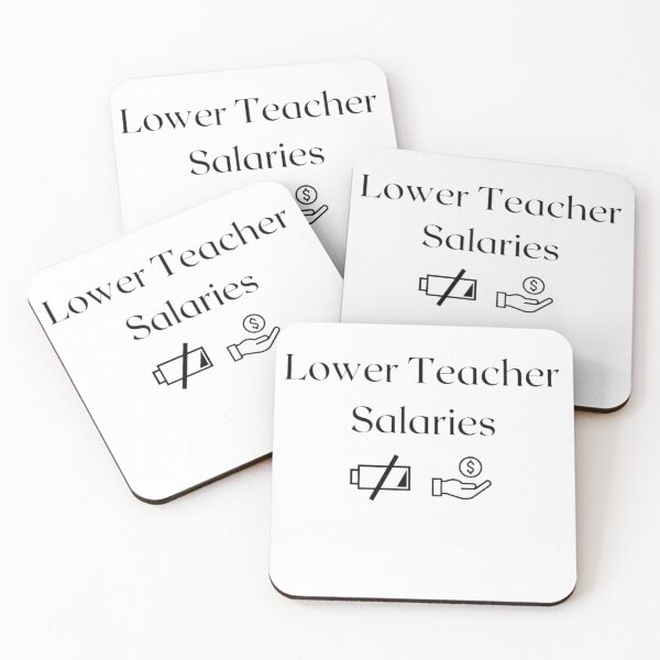Item preview, Lower teacher salaries t-shirt designed and sold by SenhajiWorld.