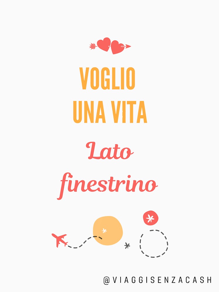Thumbnail 7 of 7, Classic T-Shirt, Voglio una vita vista finestrino designed and sold by viaggisenzacash.