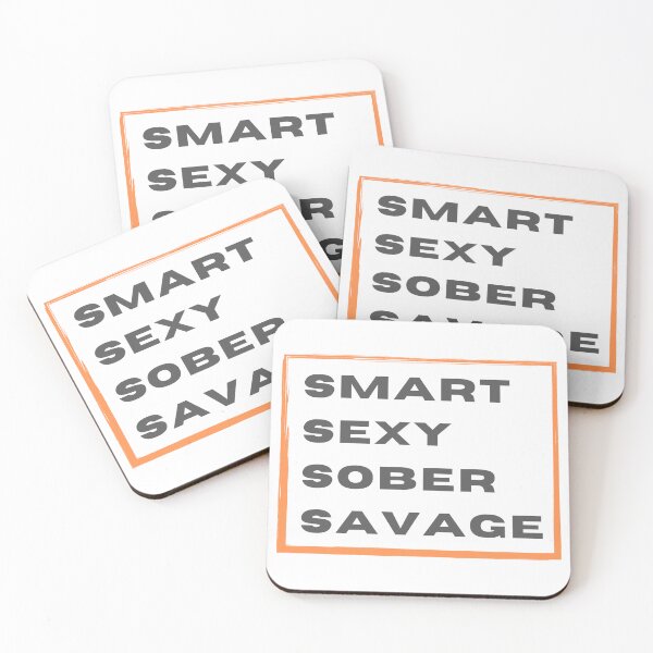 Item preview, Smart Sexy Sober Savage  designed and sold by ABDFRTRENDS ⭐⭐⭐⭐⭐.