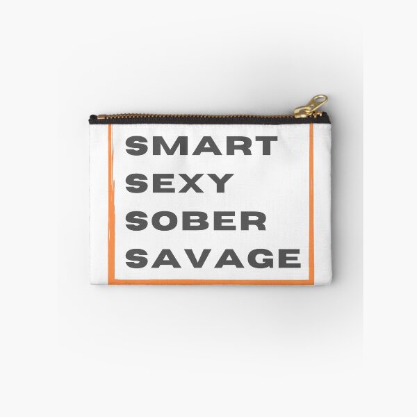 Item preview, Smart Sexy Sober Savage  designed and sold by ABDFRTRENDS ⭐⭐⭐⭐⭐.