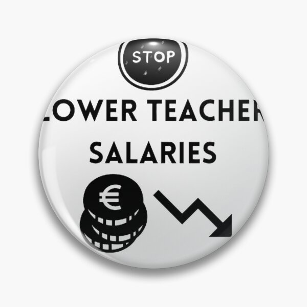 Item preview, Lower teacher salaries t-shirt designed and sold by SenhajiWorld.