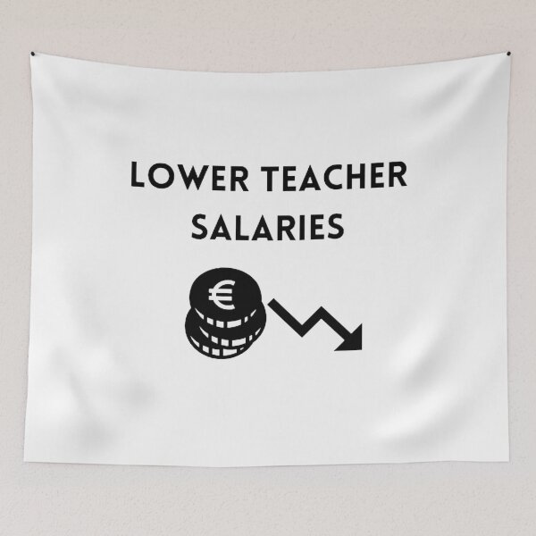 Item preview, Lower teacher salaries t-shirt designed and sold by SenhajiWorld.