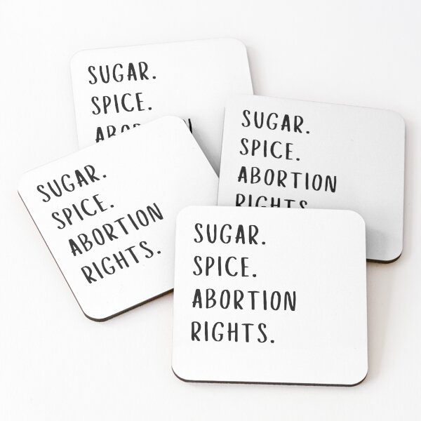 Item preview, SUGAR SPICE ABORTION RIGHTS | CHRISTMAS FEMINIST designed and sold by Festive Feminist.