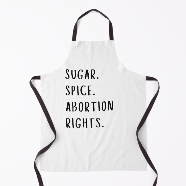 Item preview, SUGAR SPICE ABORTION RIGHTS | CHRISTMAS FEMINIST designed and sold by Festive Feminist.