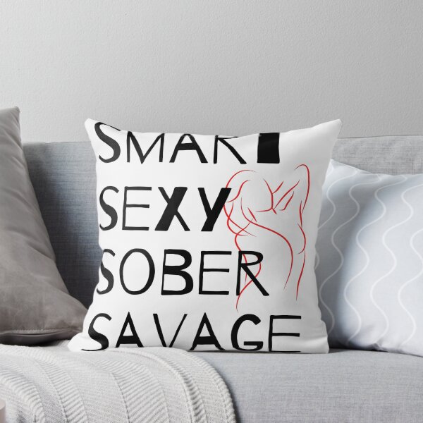 Item preview, Smart Sexy Sober Savage  designed and sold by ABDFRTRENDS ⭐⭐⭐⭐⭐.