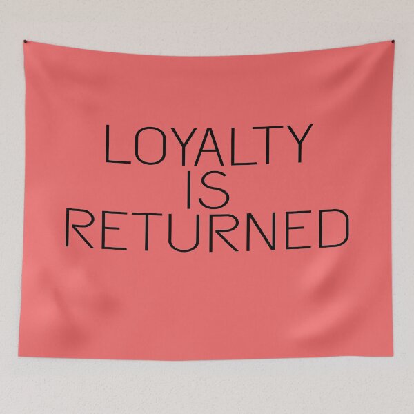 Item preview, LOYALTY IS RETURNED designed and sold by 1MILLIONPUSHUPS.