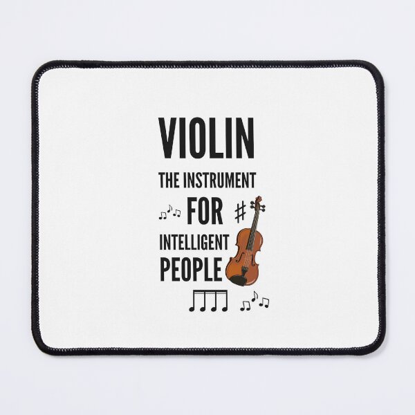 Item preview, violin player violin The Instrument For Intelligent People designed and sold by SwifTech.