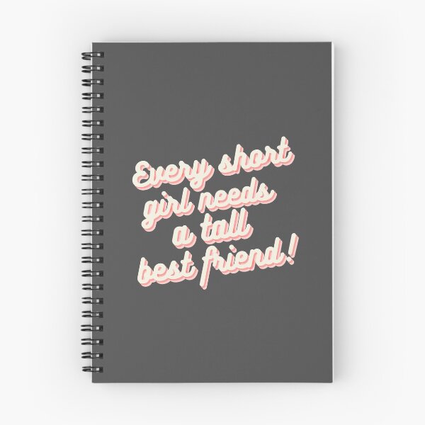 Item preview, Every Short Girl Needs A Tall Best Friend designed and sold by karolaan.