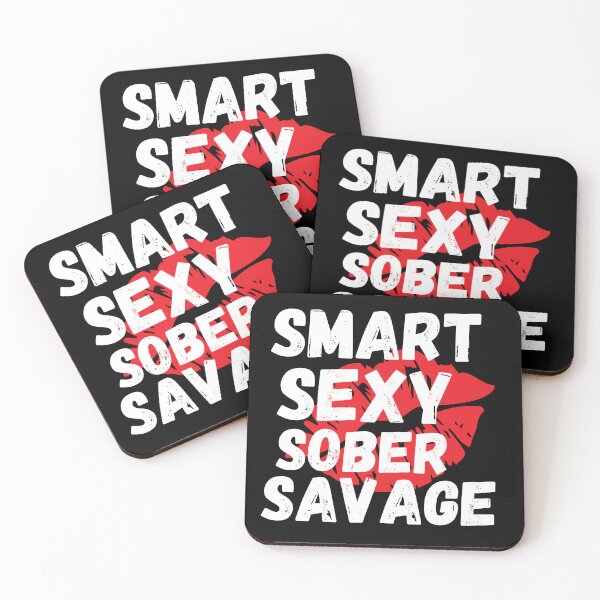 Item preview, Smart Sexy Sober Savage  designed and sold by ABDFRTRENDS ⭐⭐⭐⭐⭐.