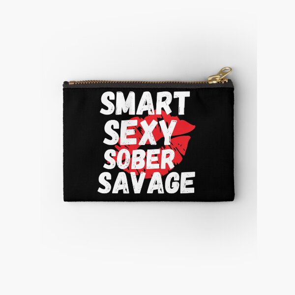 Item preview, Smart Sexy Sober Savage  designed and sold by ABDFRTRENDS ⭐⭐⭐⭐⭐.