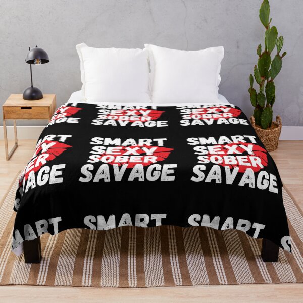 Item preview, Smart Sexy Sober Savage designed and sold by ABDFRTRENDS ⭐⭐⭐⭐⭐.