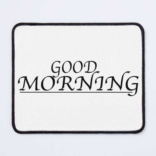 Item preview, Good Morning - Morning designed and sold by GridText.