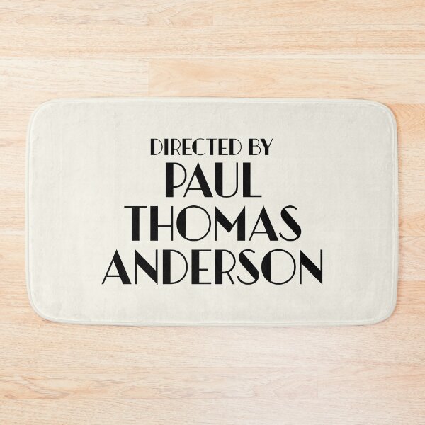 Item preview, Directed by Paul Thomas Anderson designed and sold by keilamariadesig.