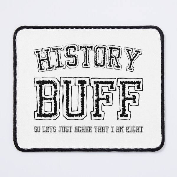 Item preview, History Buff designed and sold by historeetees1.