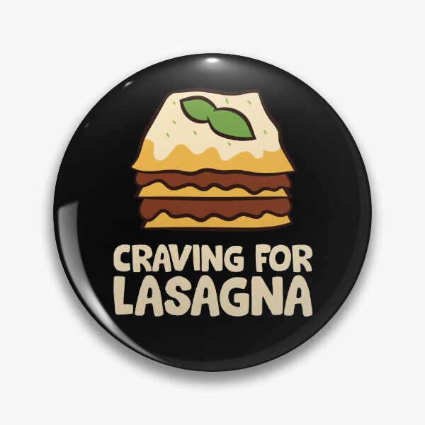 Item preview, Lasagna - Craving for Lasagna designed and sold by Mohja-Design.