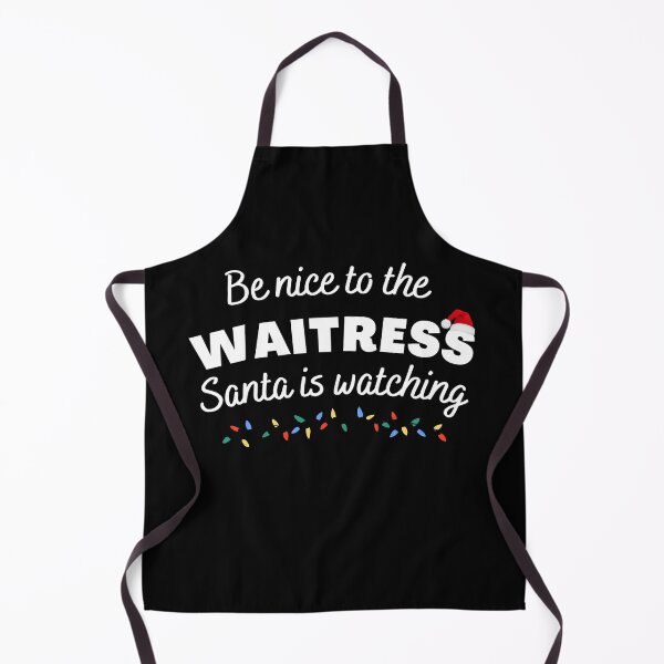 Item preview, Be nice to the waitress Santa is Watching Funny Xmas Christmas designed and sold by ibeargifts.