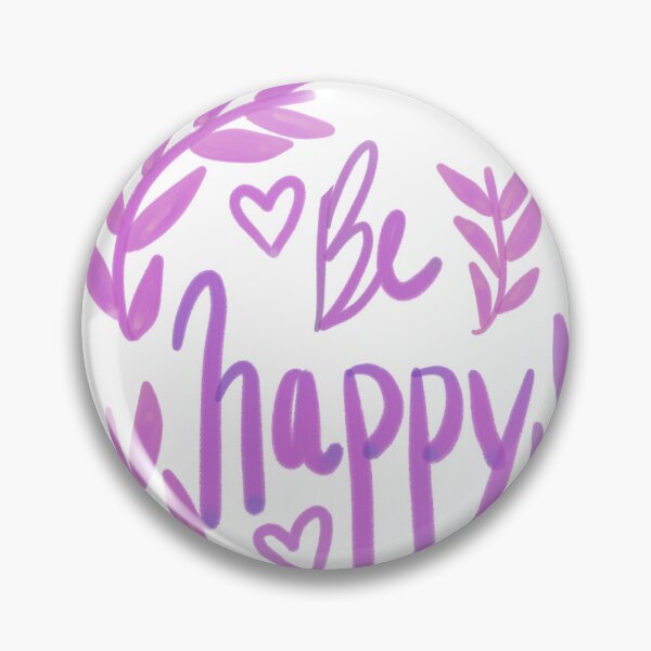 Item preview, Be happy designed and sold by Alike44.