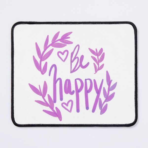 Item preview, Be happy designed and sold by Alike44.