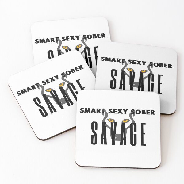 Item preview, Smart Sexy Sober Savage  designed and sold by ABDFRTRENDS ⭐⭐⭐⭐⭐.
