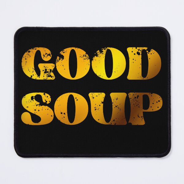 Item preview, Good soup gold designed and sold by TipTopTapo.