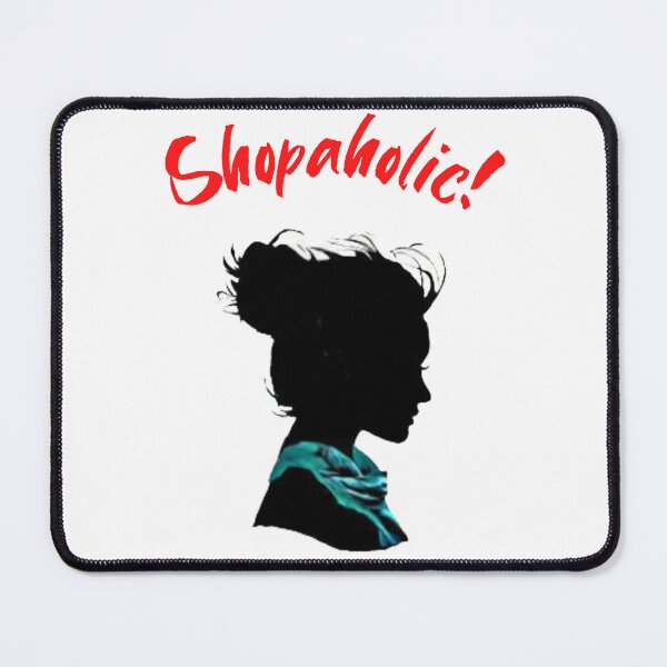 Item preview, Shopaholic! designed and sold by Denofwonder93.