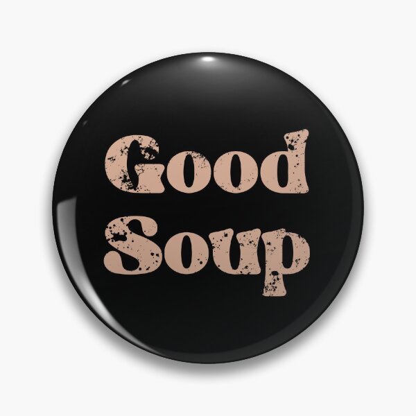 Item preview, Good soup designed and sold by TipTopTapo.