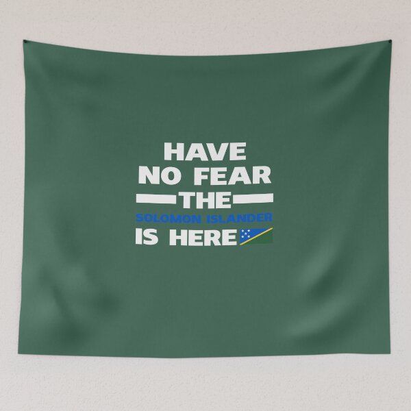 Item preview, Have No Fear The Solomon Islander Is Here designed and sold by AlwaysAwesome.