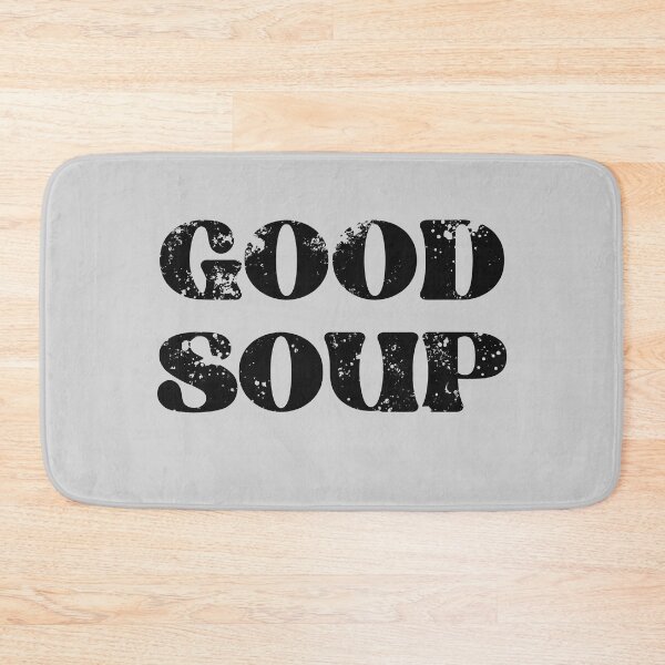 Item preview,  Good soup designed and sold by TipTopTapo.