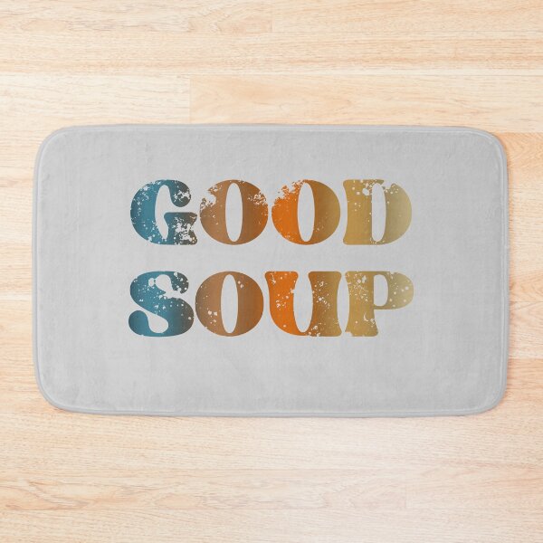 Item preview,  Good soup designed and sold by TipTopTapo.
